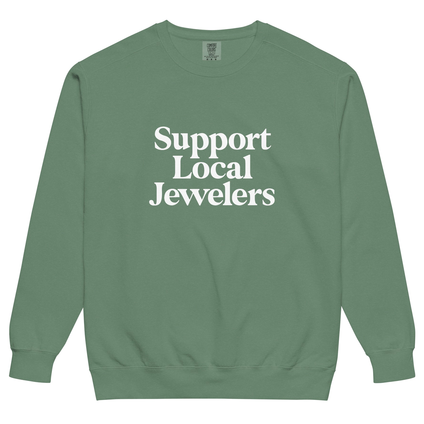 Support Local Jewelers sweatshirt in Light Green — a soft pastel green Comfort Colors crewneck with a vintage-inspired finish and relaxed unisex fit, by Corkie Bolton Jewelry.